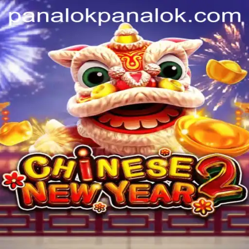 Unlock the Charm of 'CHINESENEWYEAR2' with Panalok: A Complete Guide