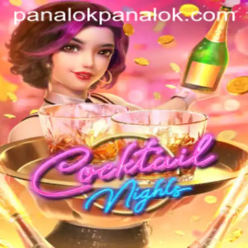 CocktailNights: Unveiling the Exciting World of Panalok