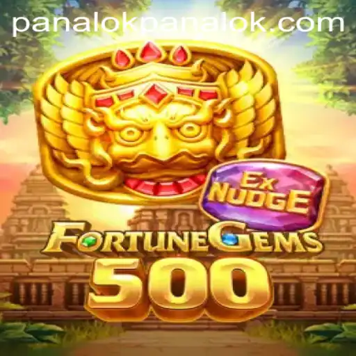 Exploring FortuneGems500: A Journey into the World of Panalok