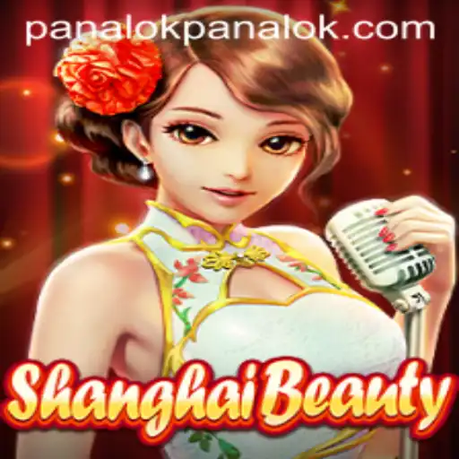 Exploring ShanghaiBeauty: A Dive into the Game and the Mysterious 'Panalok'