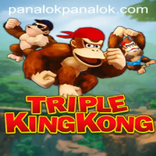 TripleKingKong: Discover the Thrilling World of Panalok Gaming